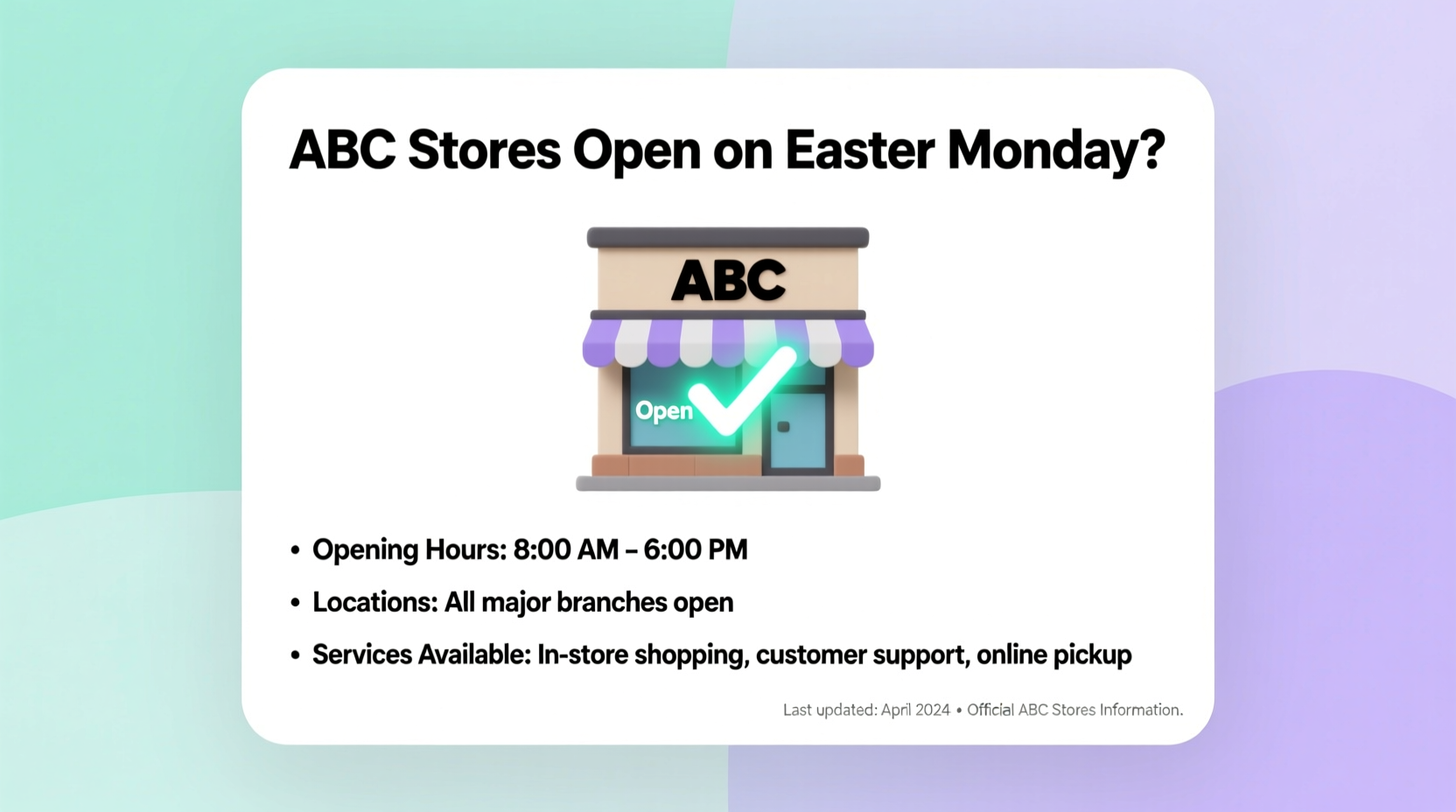 are abc stores open easter monday