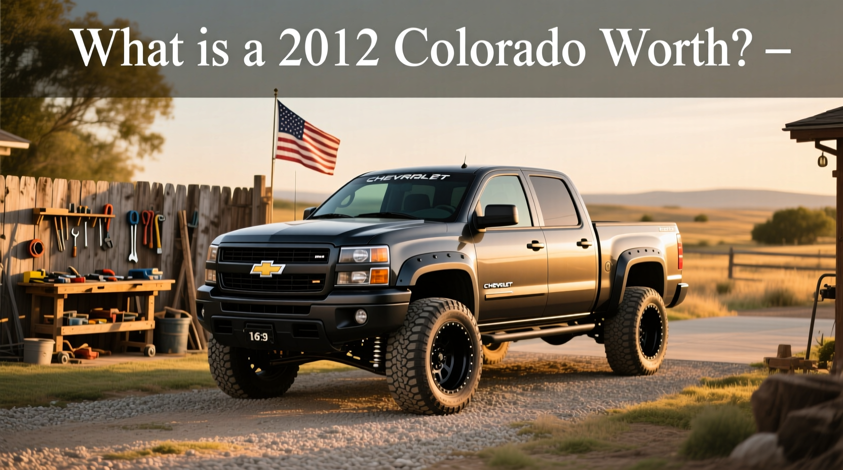 2012 Chevy Colorado Value Guide: How to Evaluate Price & Custom Models