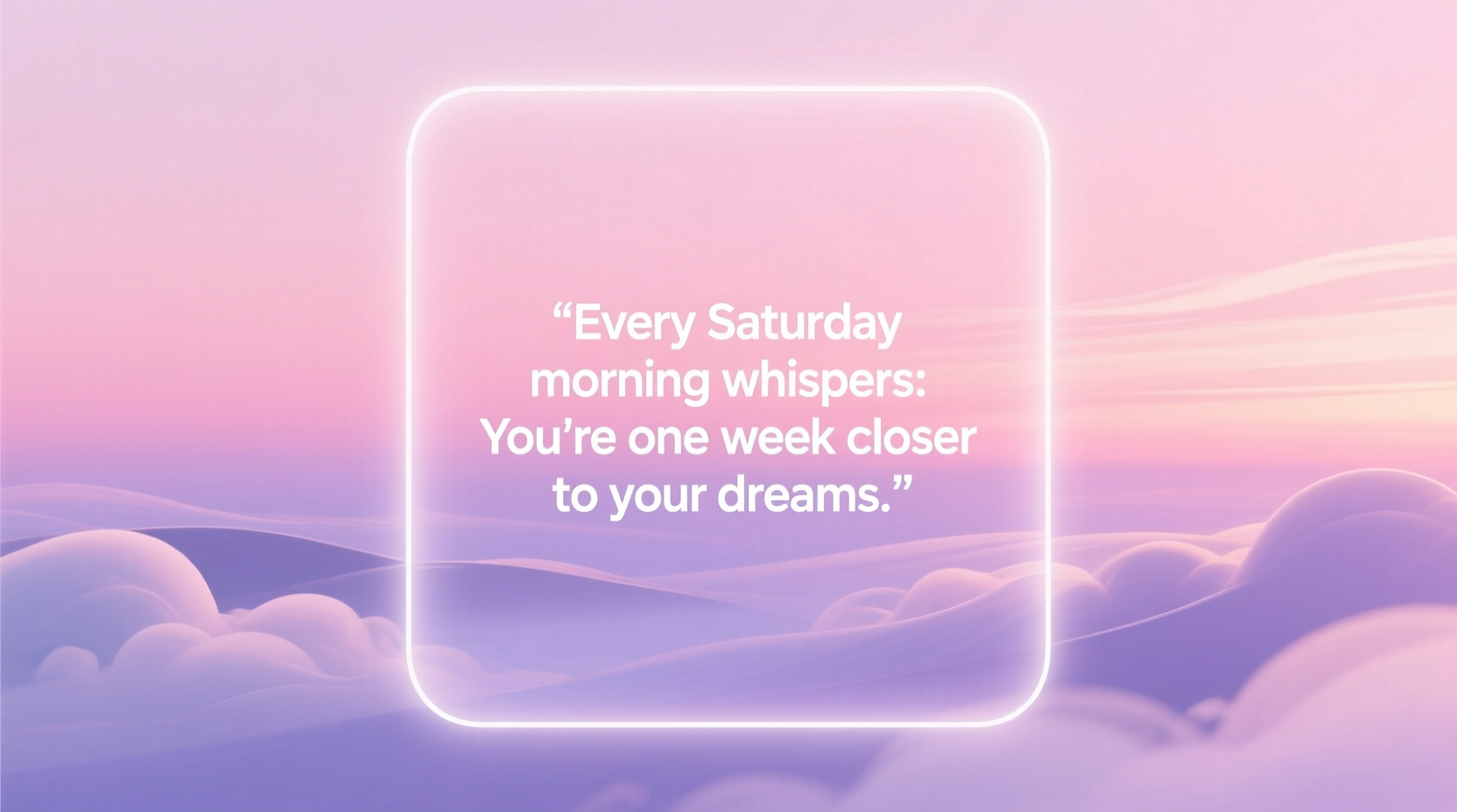 saturday quotes inspirational