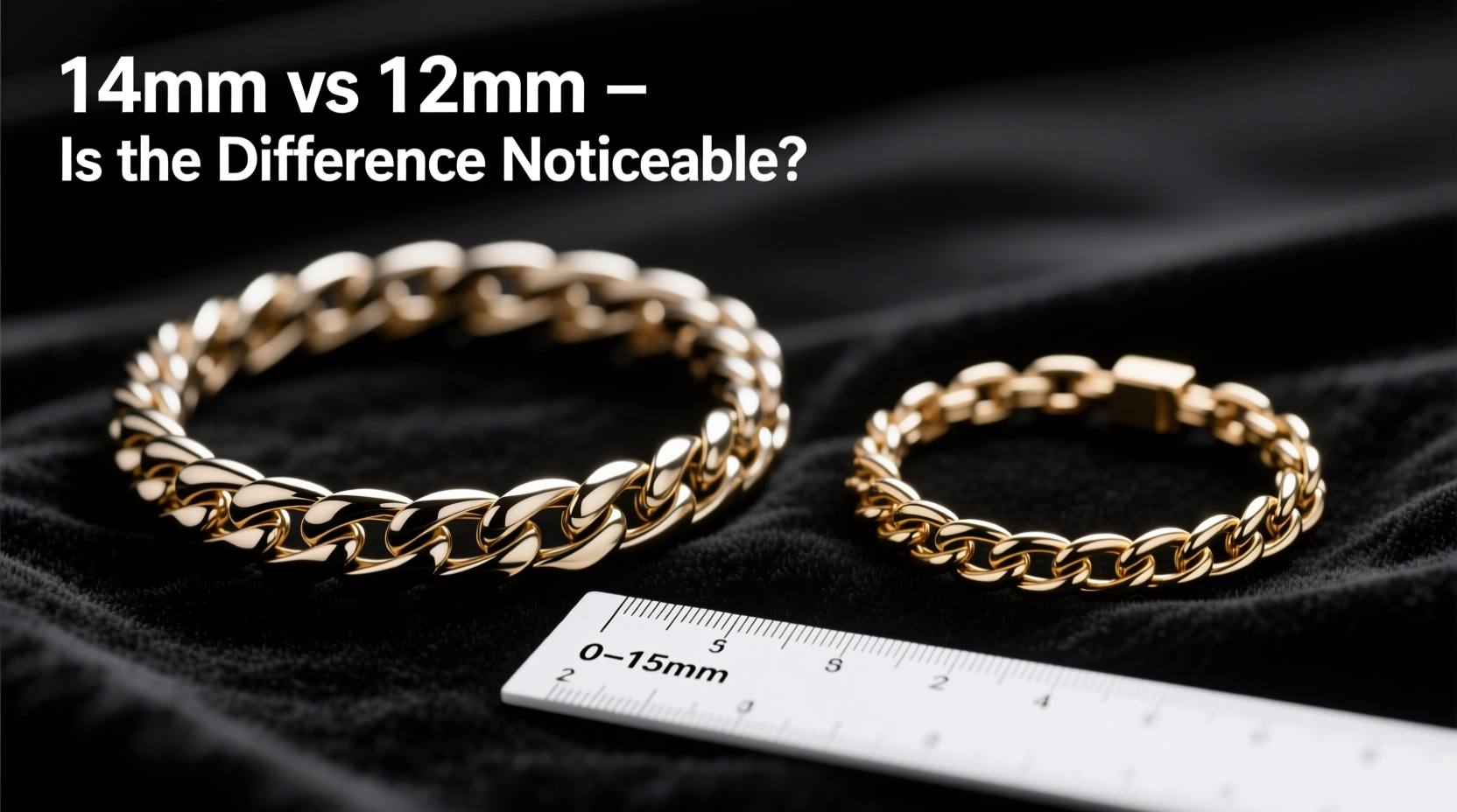 14mm vs 12mm cuban link bracelet will that tiny difference even be noticeable