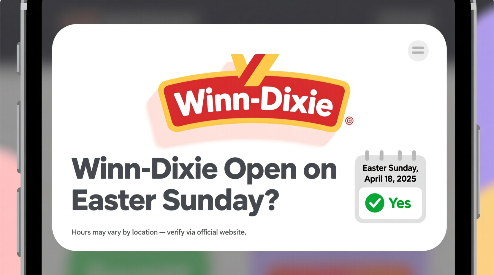 is winn dixie open easter