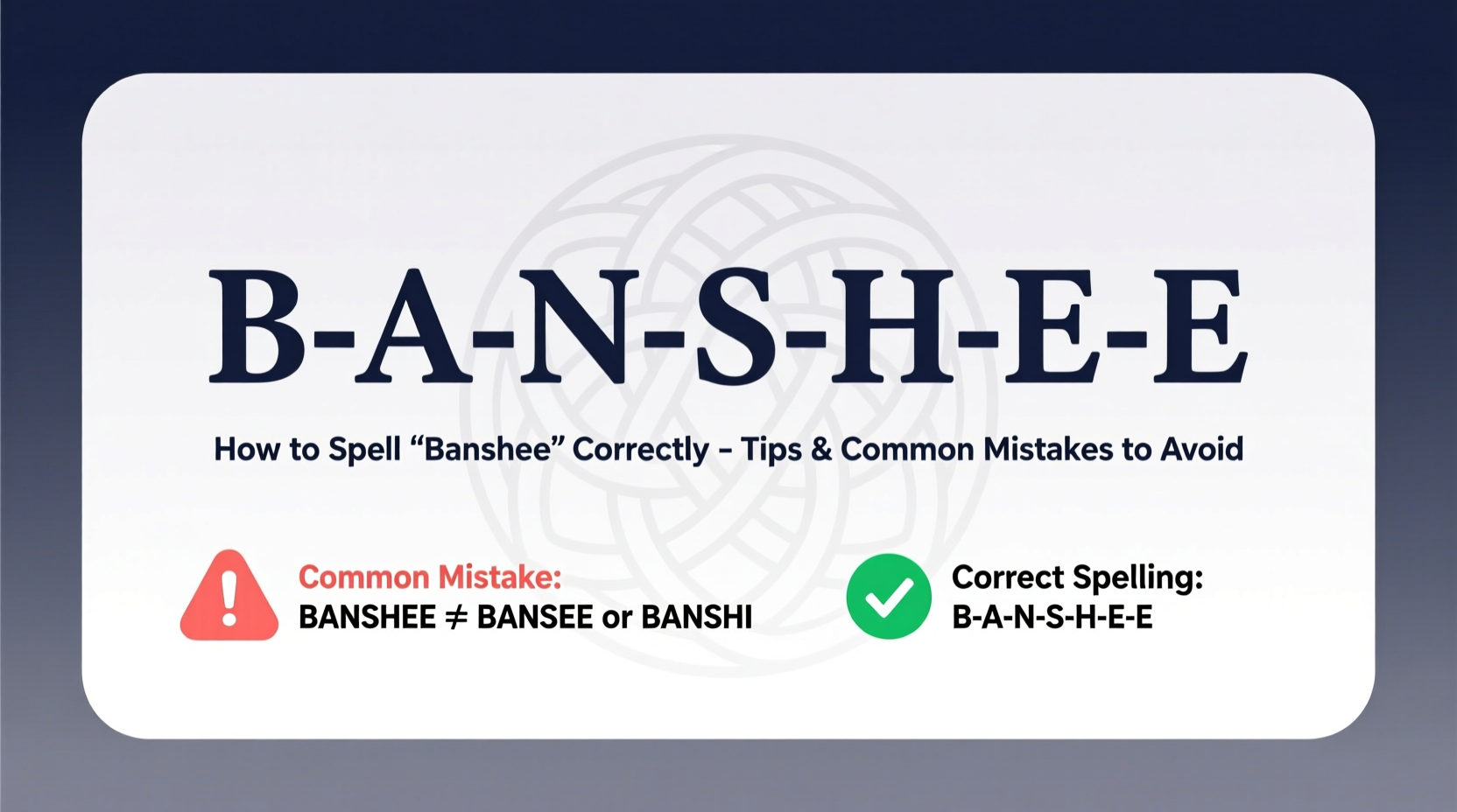 how to spell banshee correctly tips and common mistakes to avoid