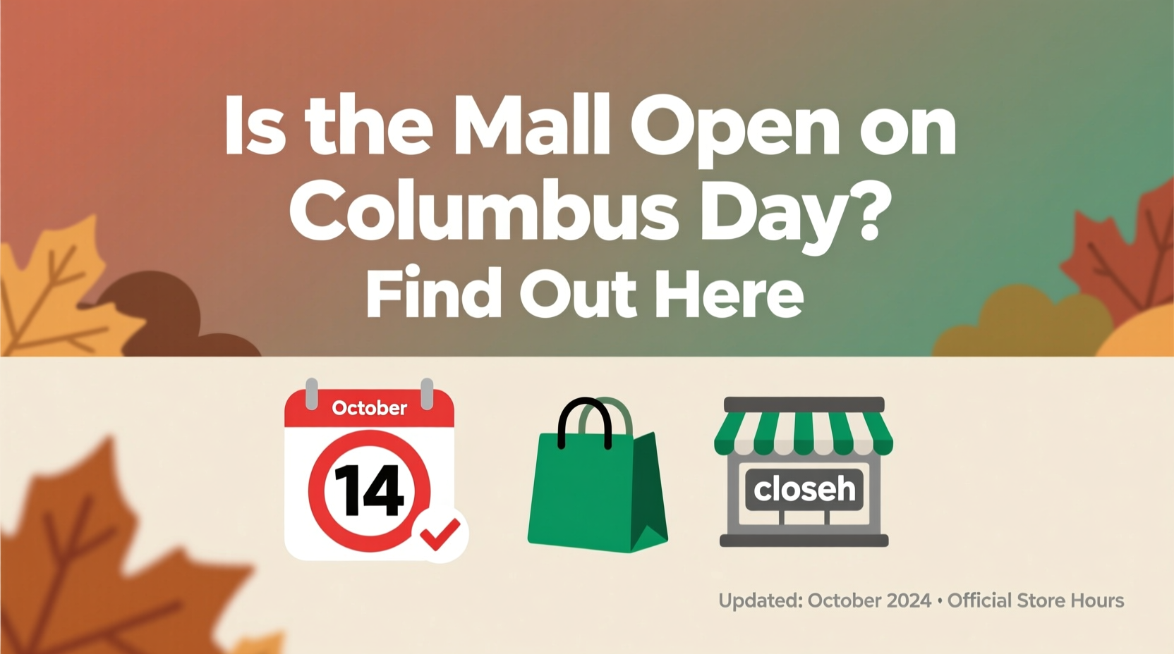 is the mall open on columbus day