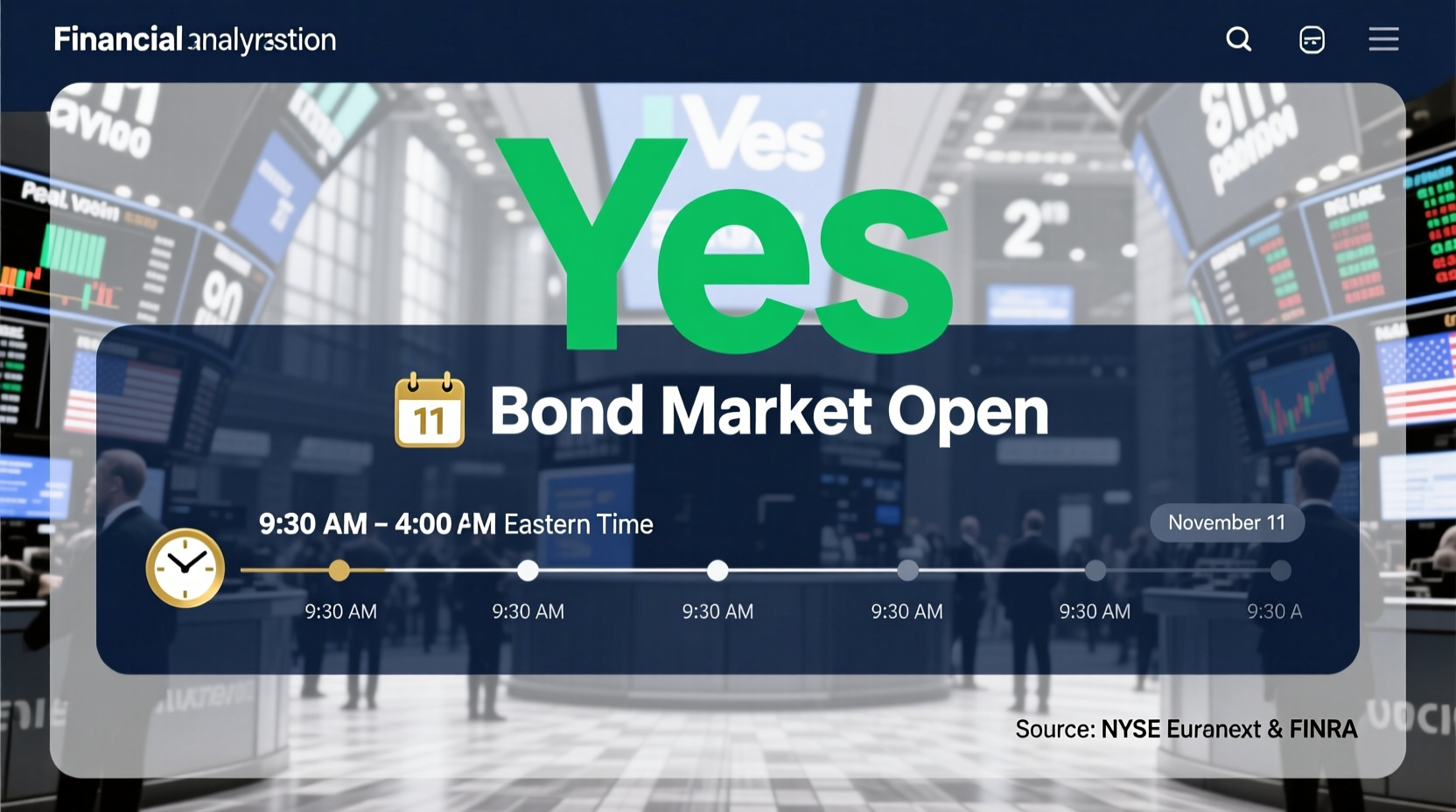 is bond market open on veterans day