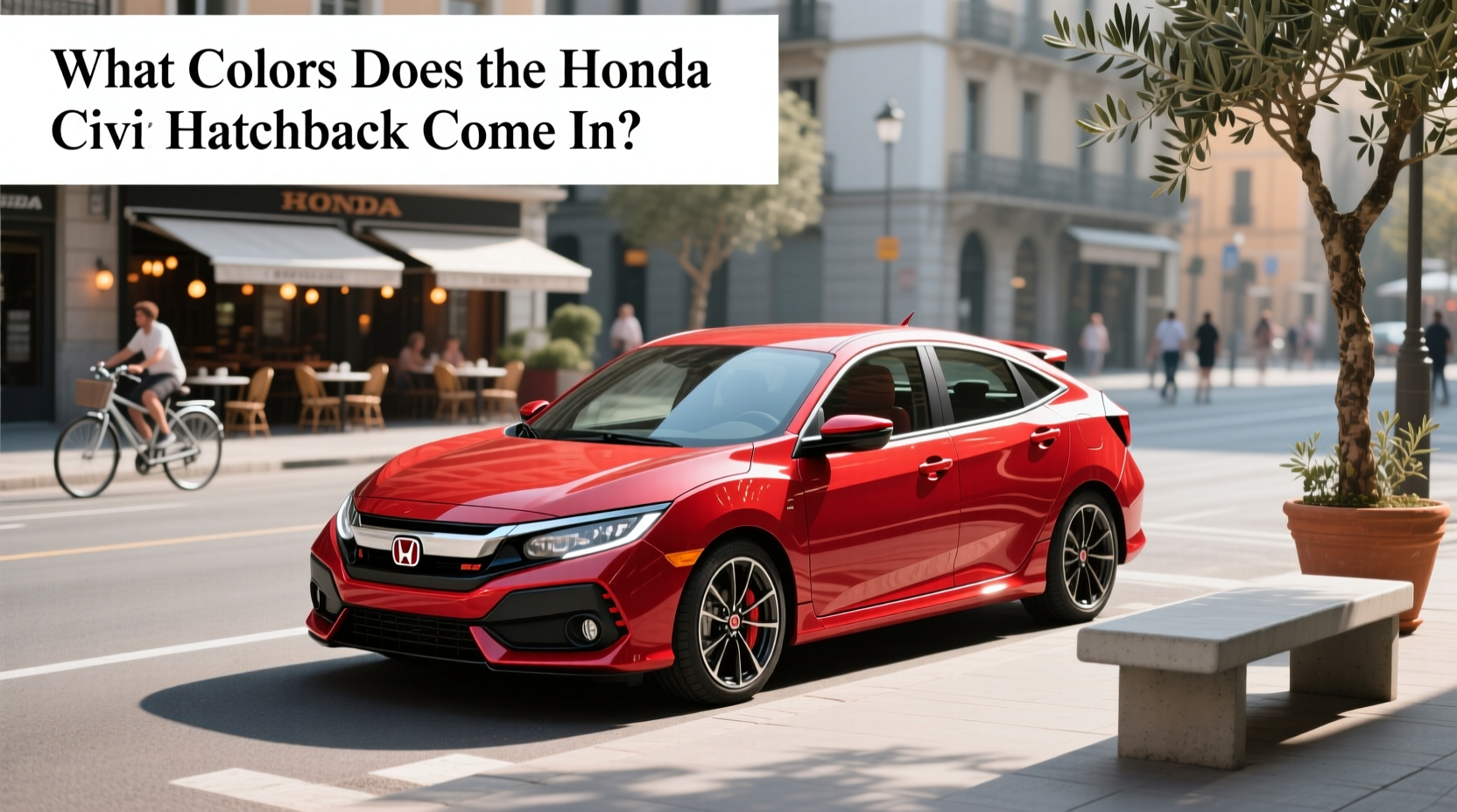 Honda Civic Hatchback Colors Guide