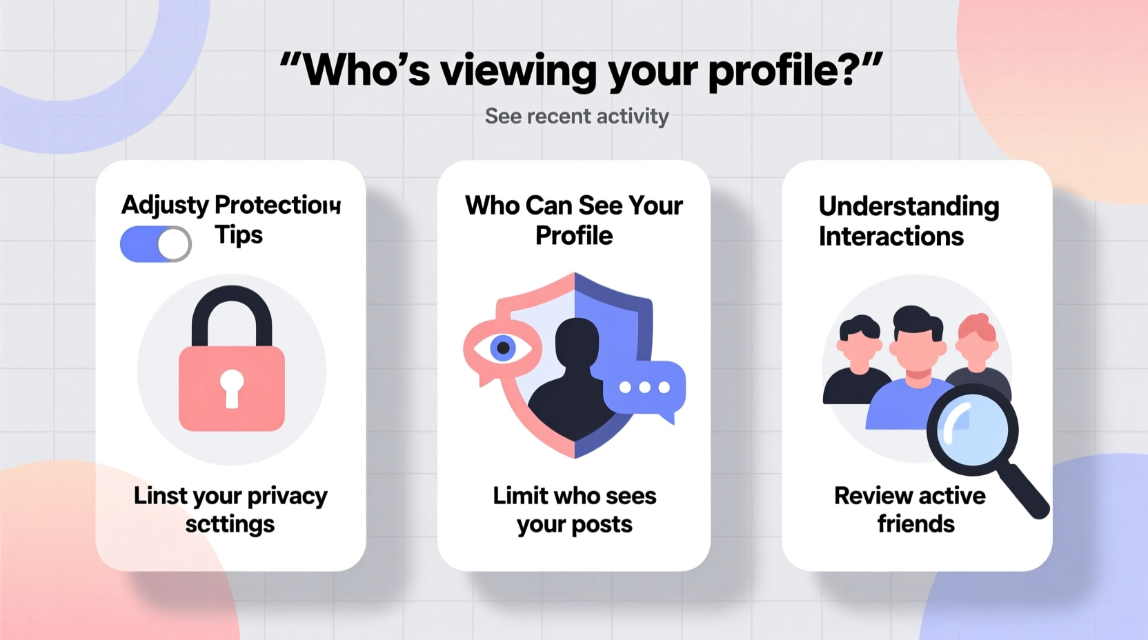 how to protect your privacy and understand who interacts with your facebook profile