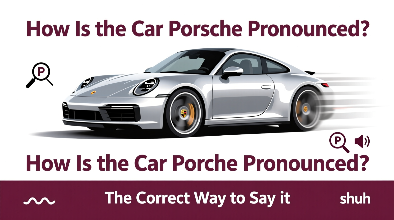 how is the car porsche pronounced