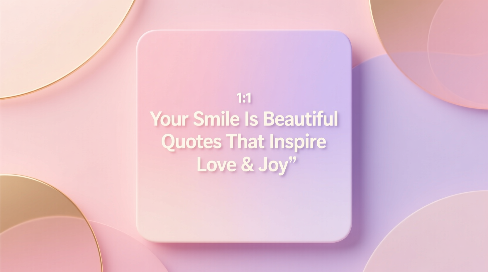 your smile is beautiful quotes