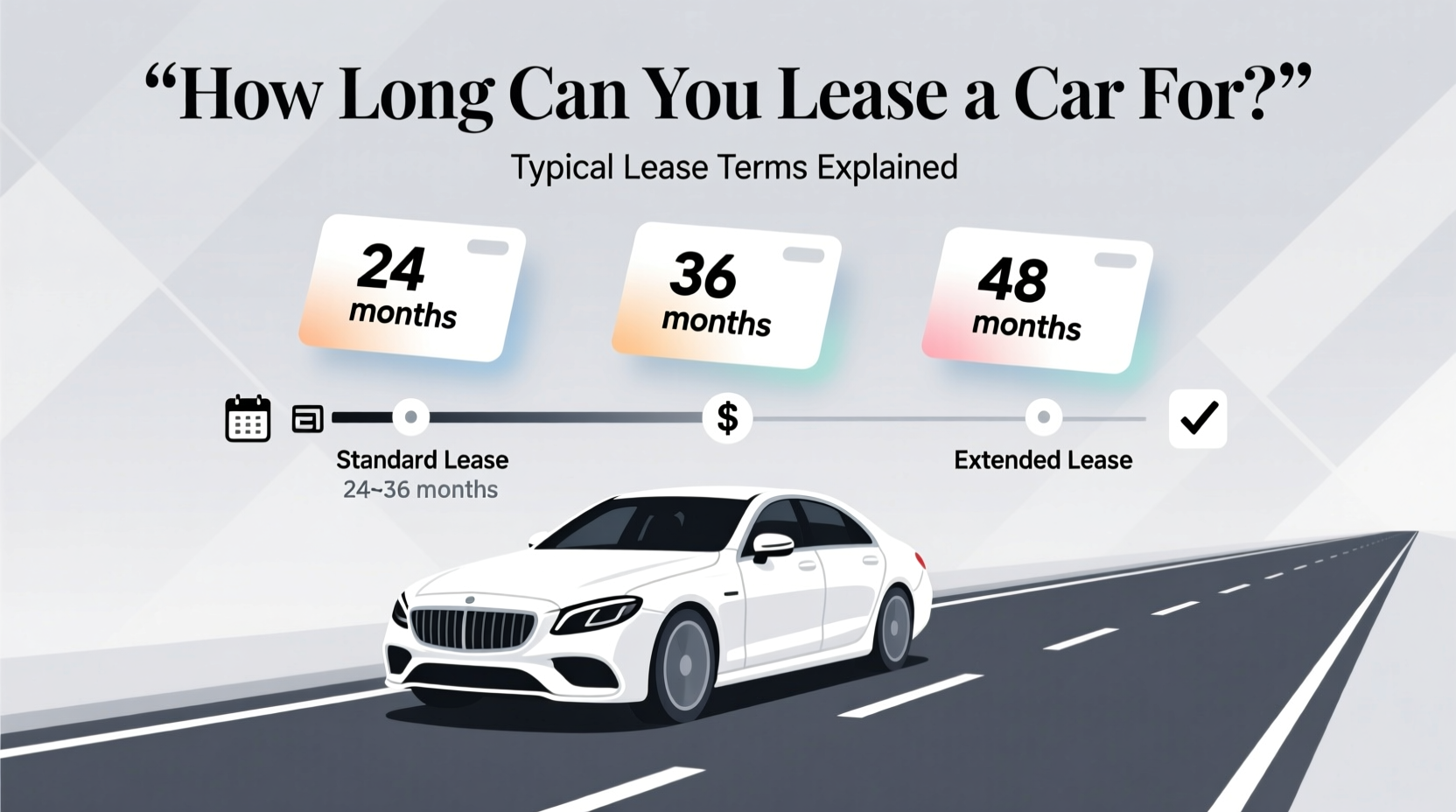 how long can you lease a car for