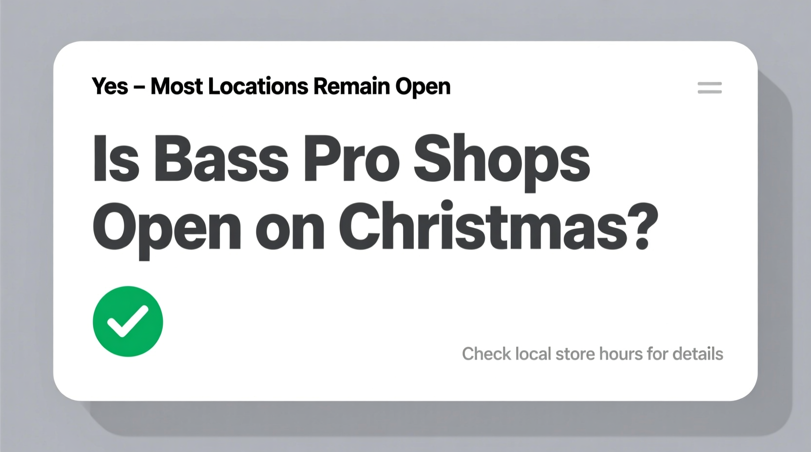 is bass pro shops open on christmas
