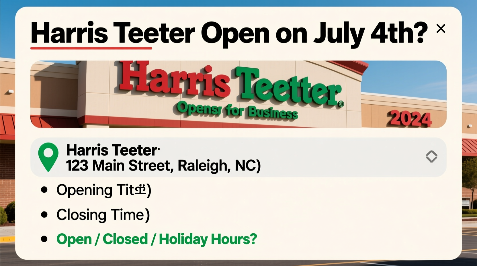 is harris teeter open on july 4th