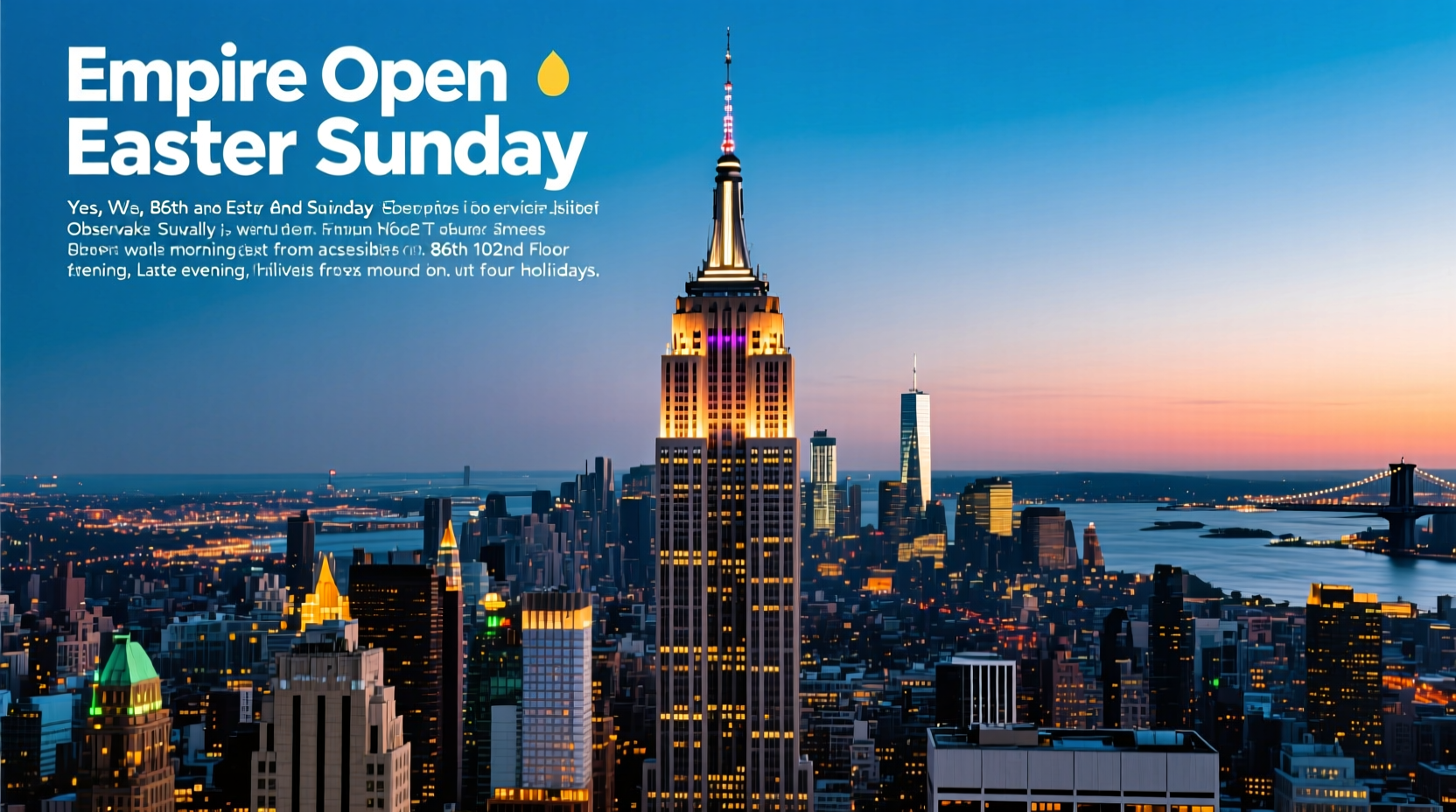 is the empire state building open on easter sunday
