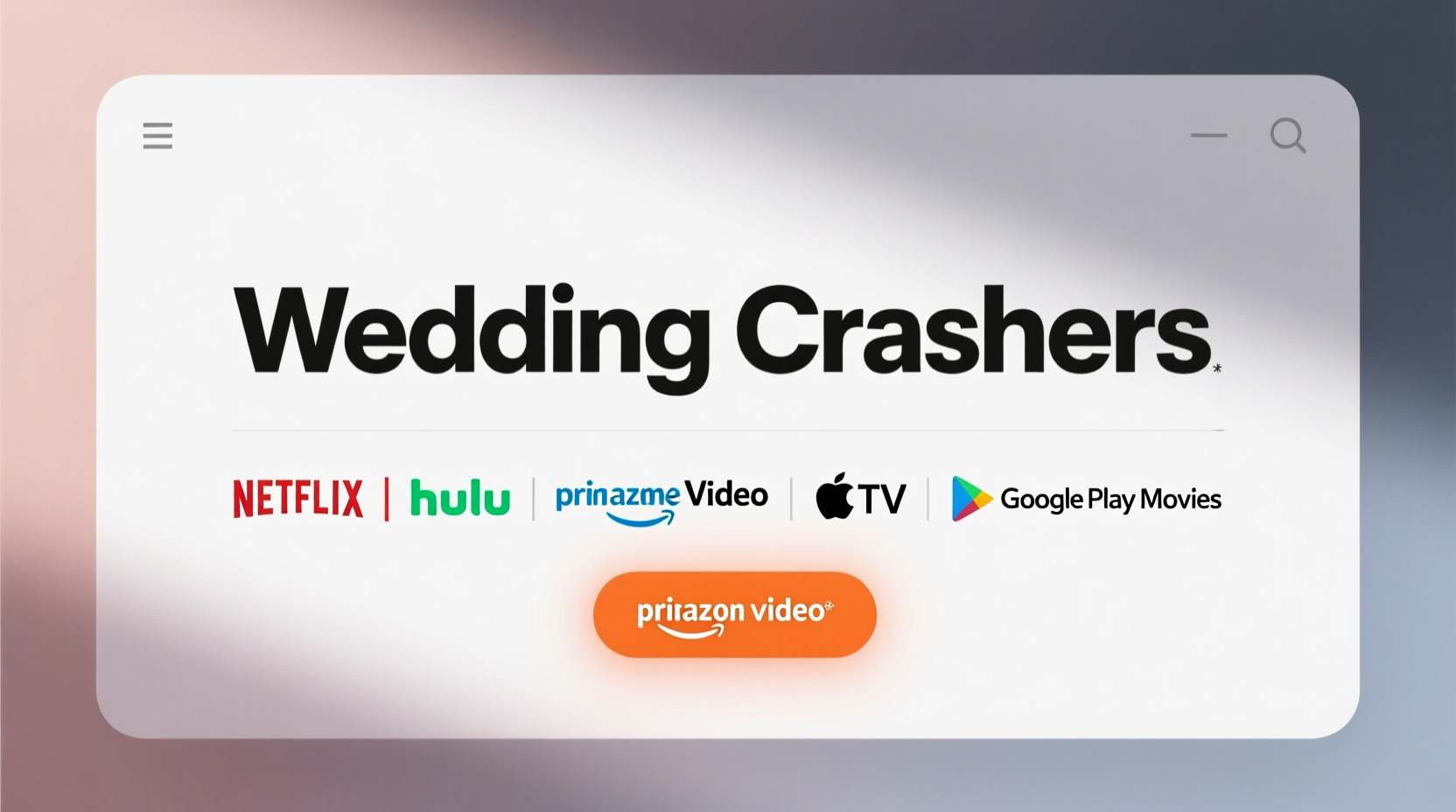where to watch wedding crasher
