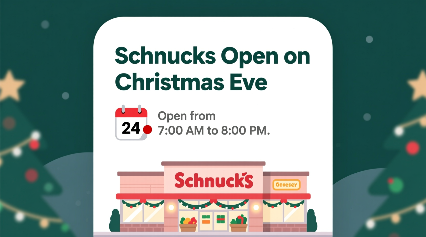is schnucks open on christmas eve