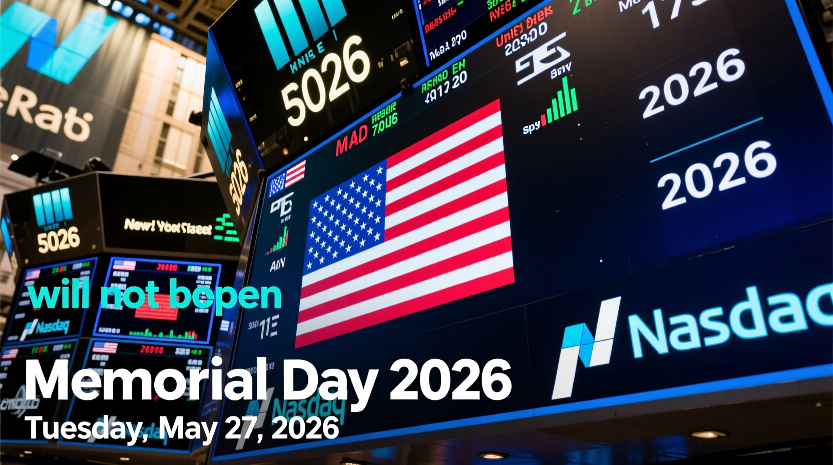 is the stock market open on memorial day 2026