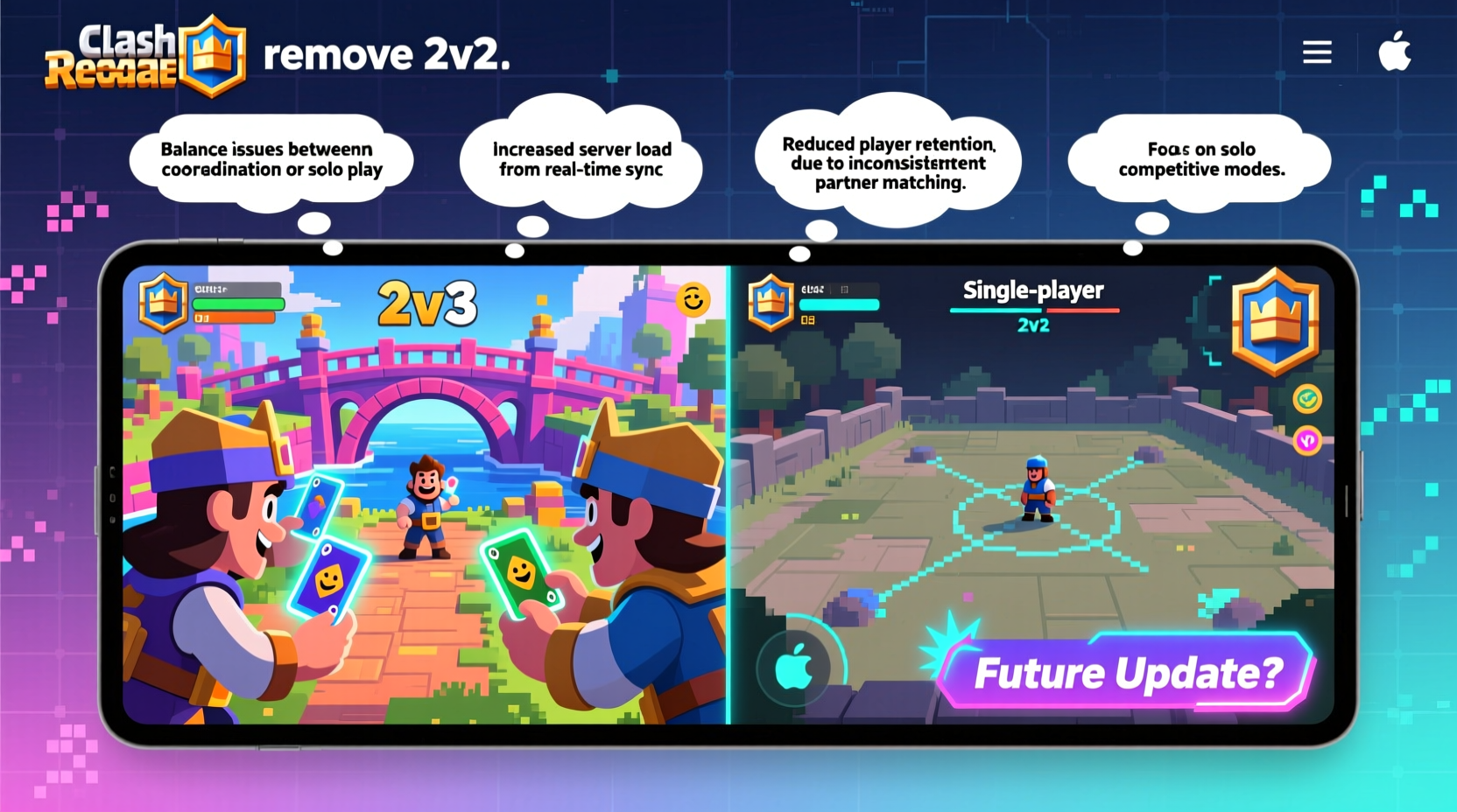 why did clash royale remove 2v2 possible reasons return