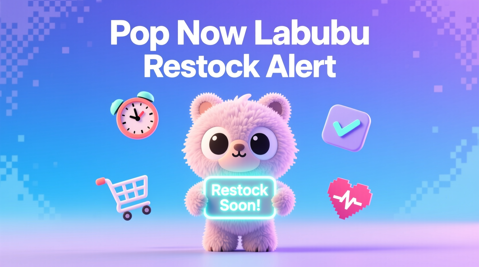 when does pop now labubu restock