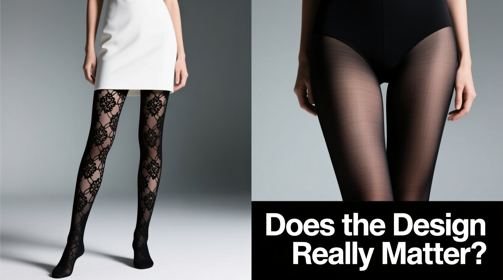 patterned vs plain hosiery does the design really matter
