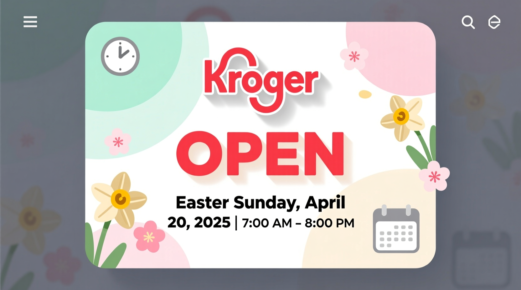 Is Kroger Open on Easter Sunday 2025? Hours & Info
