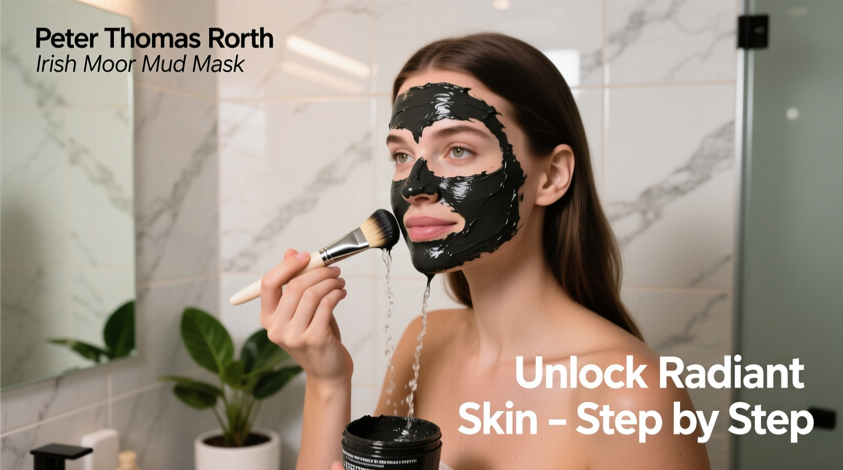 unlock radiant skin a step by step guide to using peter thomas roth irish moor mud mask effectively