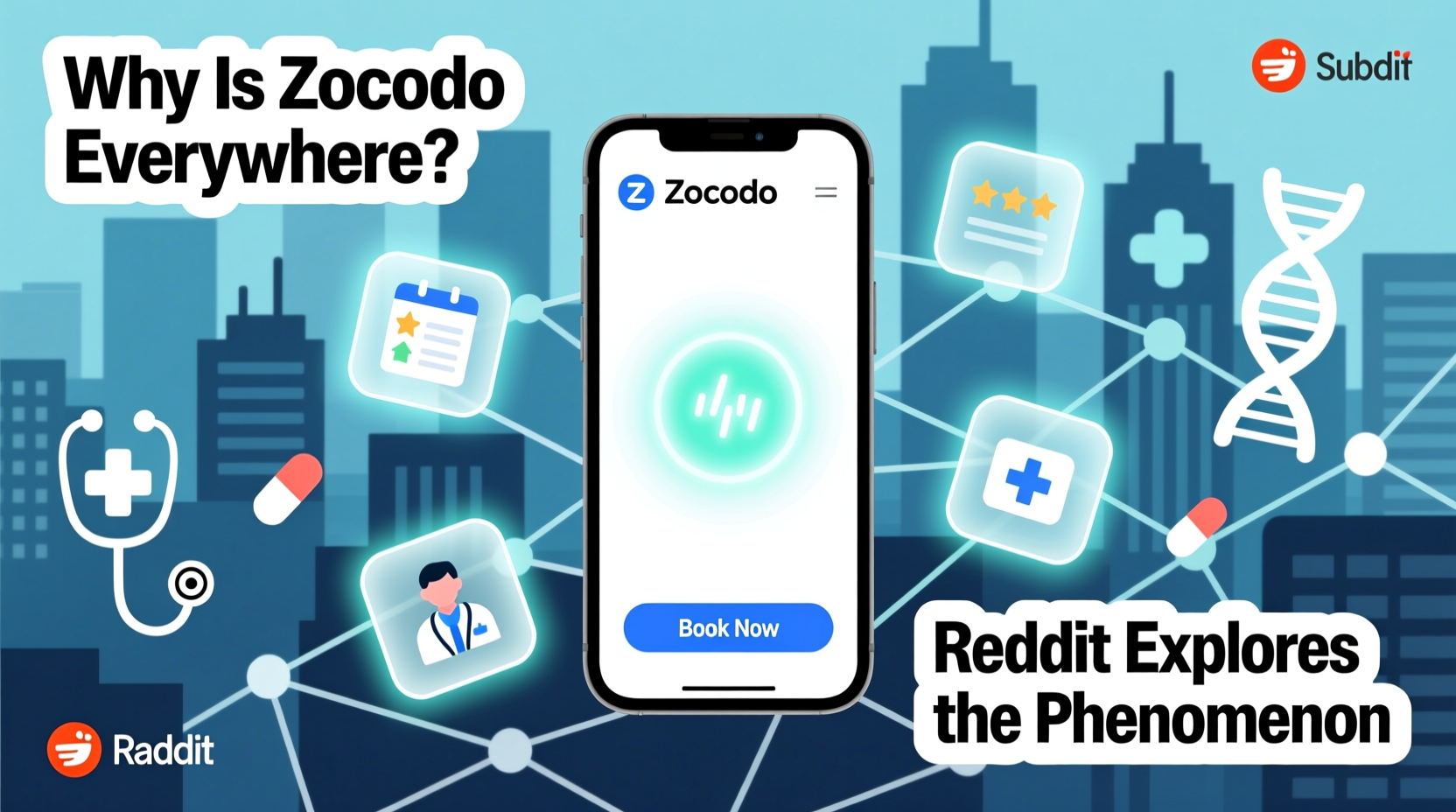 zocdocs ubiquity why is zocdoc everywhere reddit explores