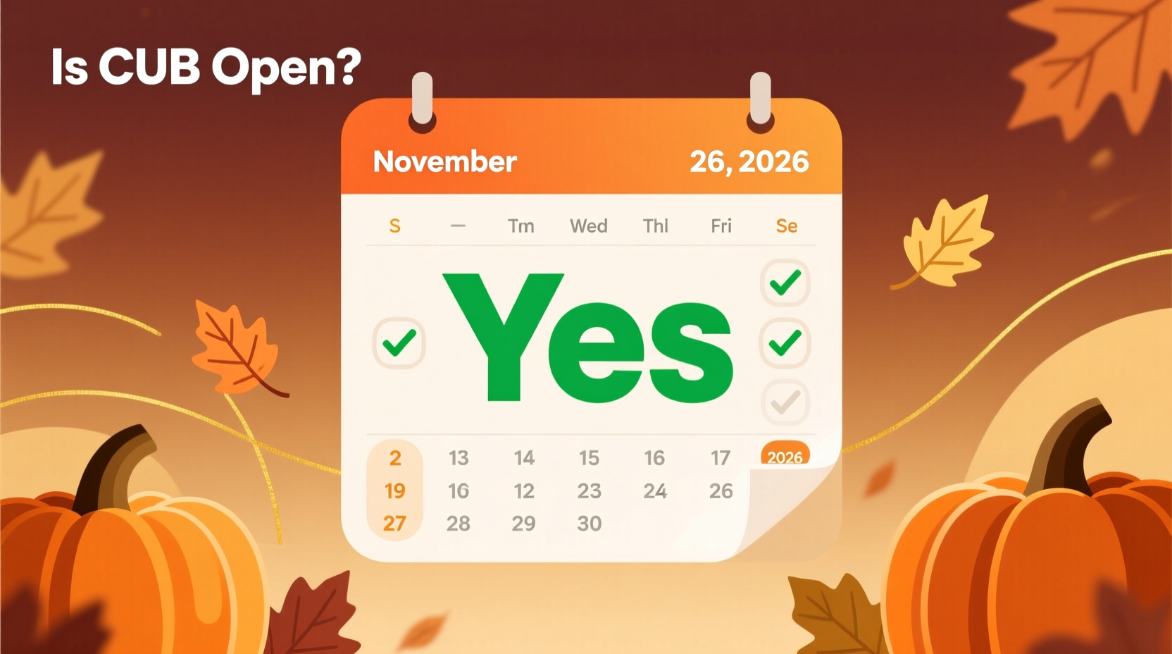 is cub open on thanksgiving 2026