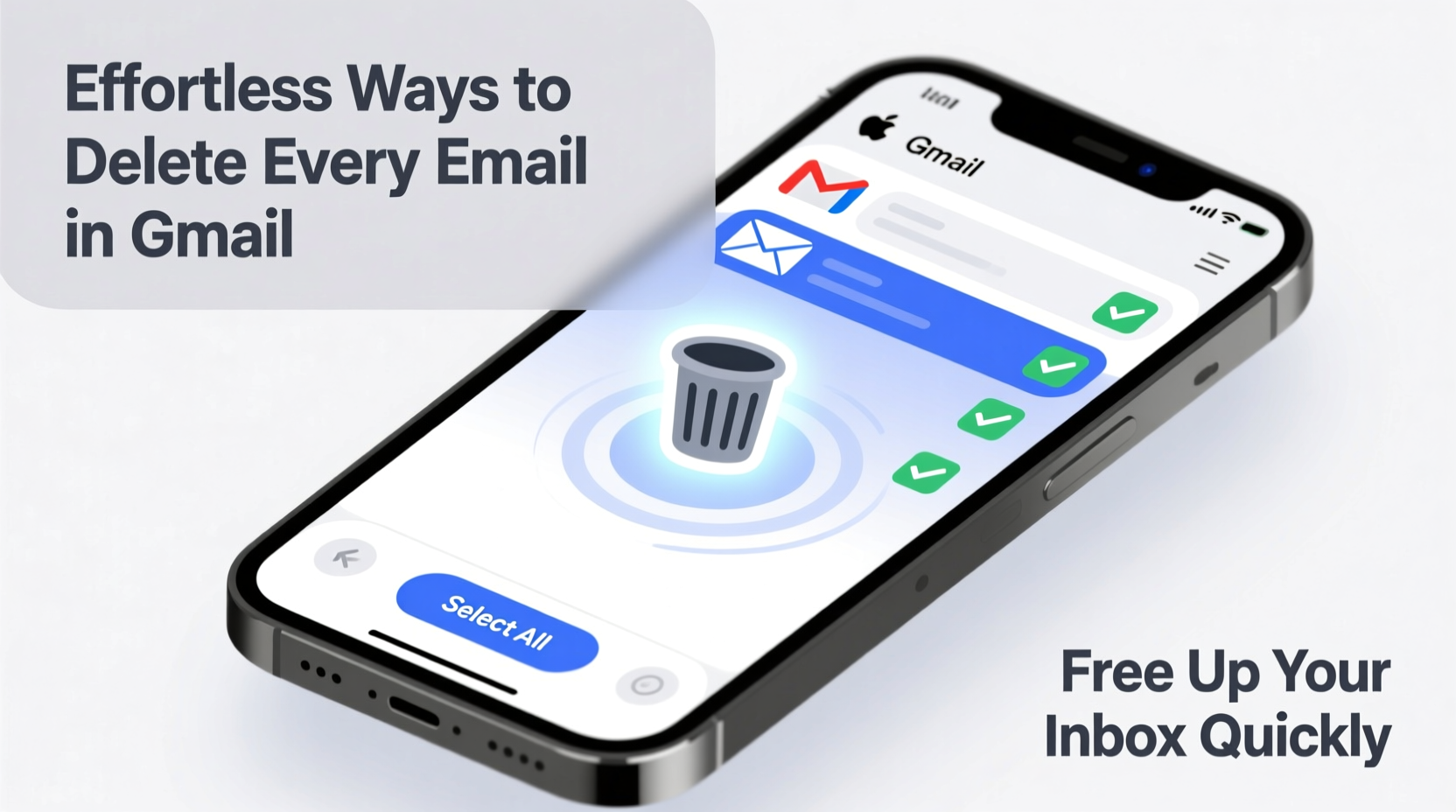 effortless ways to delete every email in gmail and free up your inbox quickly