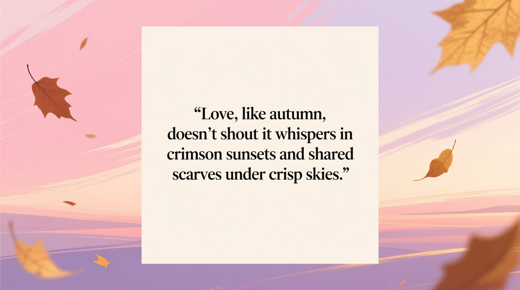 Love Autumn Quotes Romantic Sayings for Fall — free download