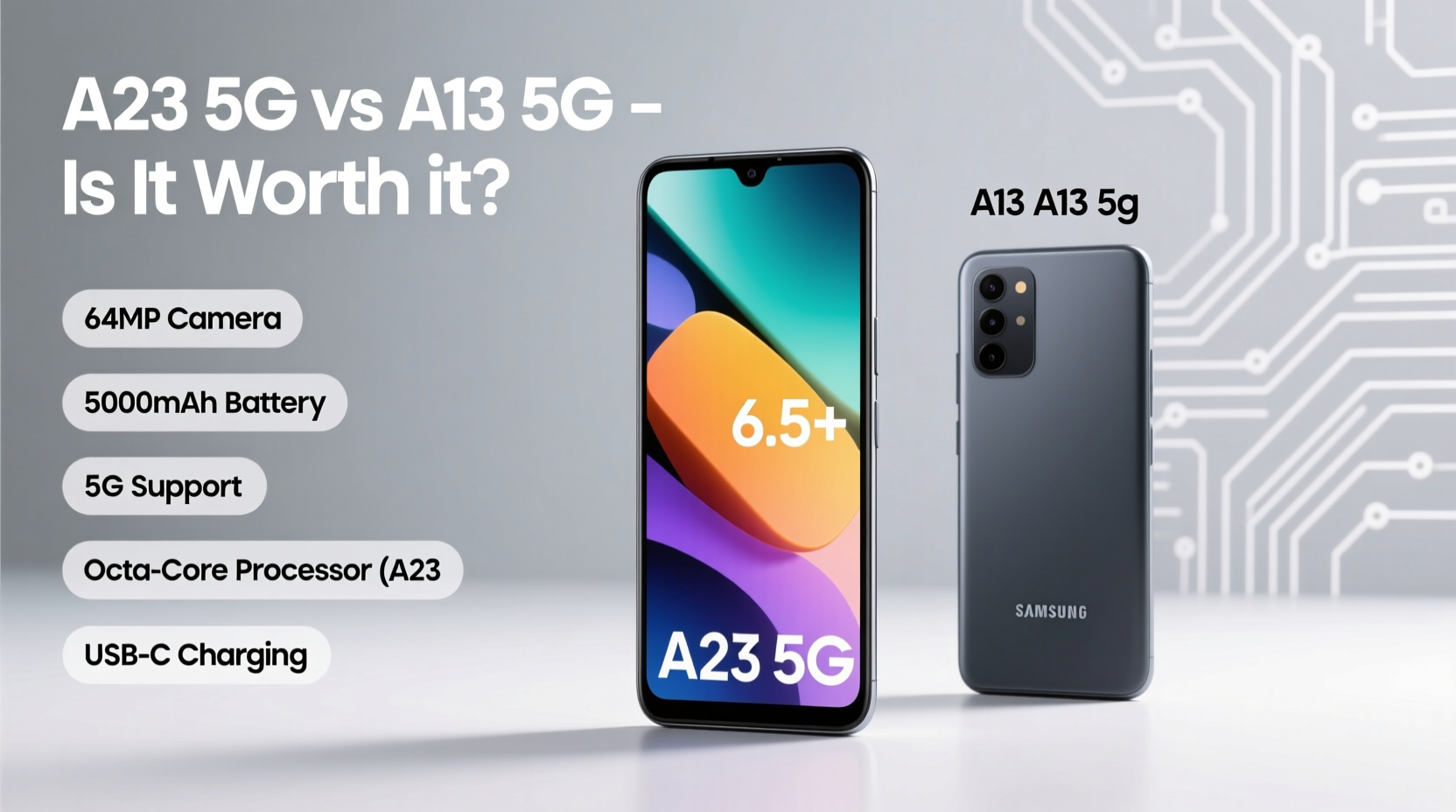 samsung a23 5g over a13 5g is the upgrade really worth it