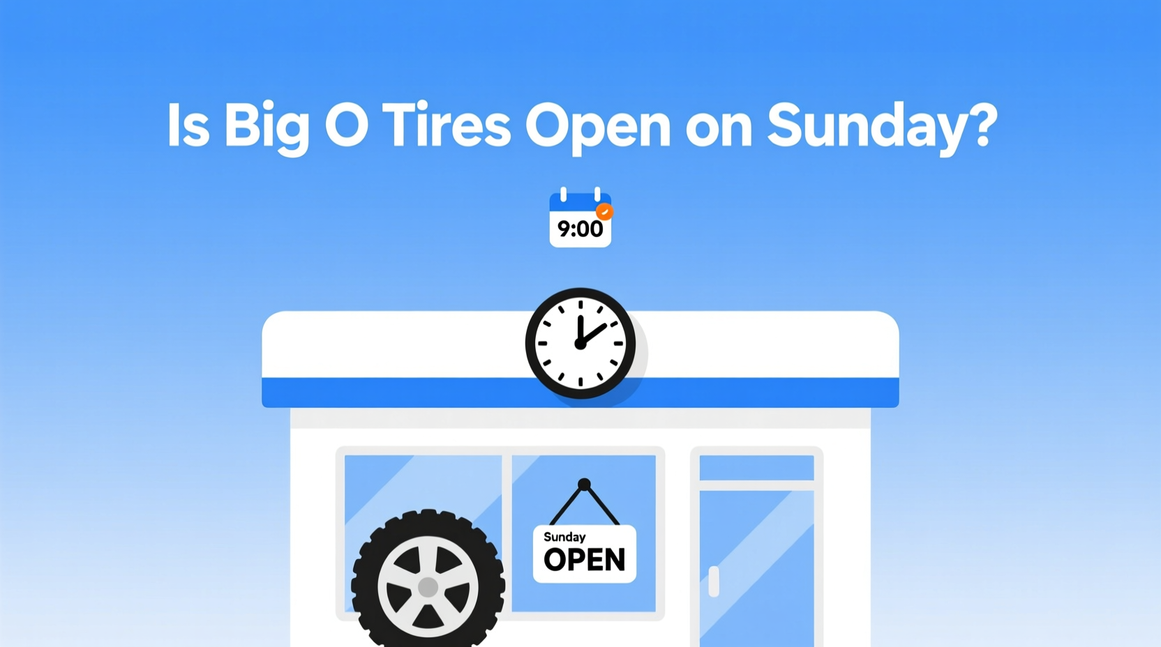 is big o tires open on sunday