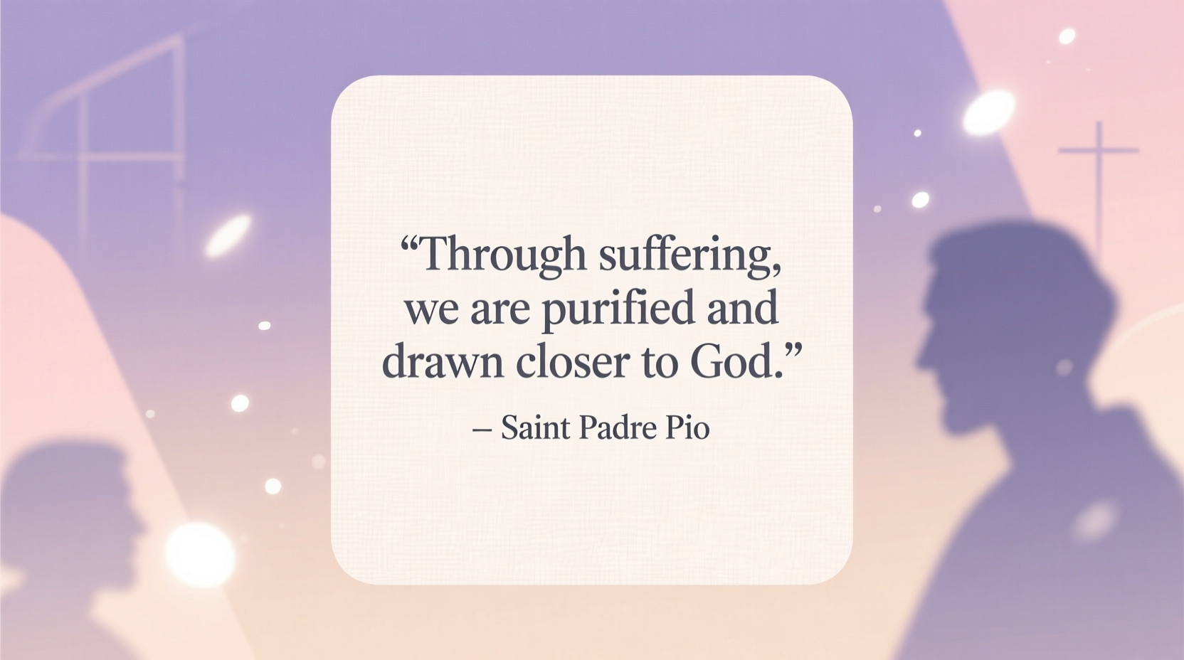 saint padre pio quotes