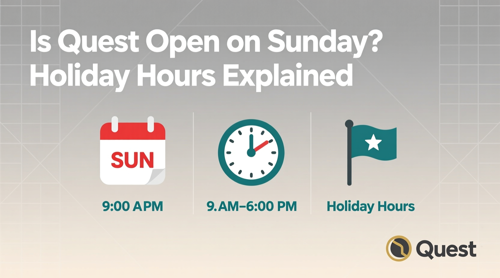 is quest open on sunday