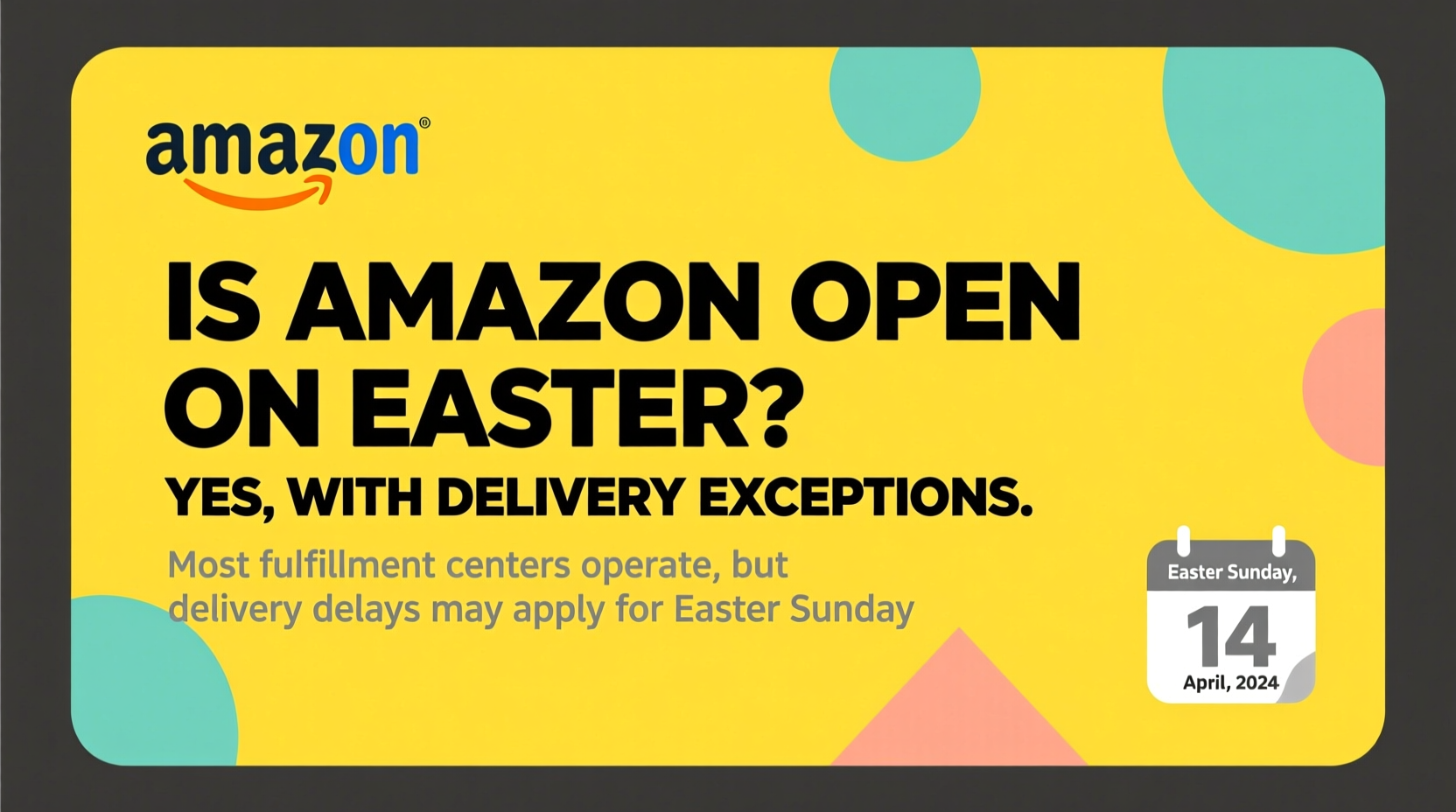 is amazon open on easter