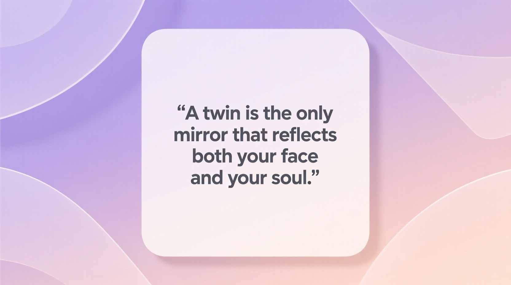 quotes of twins