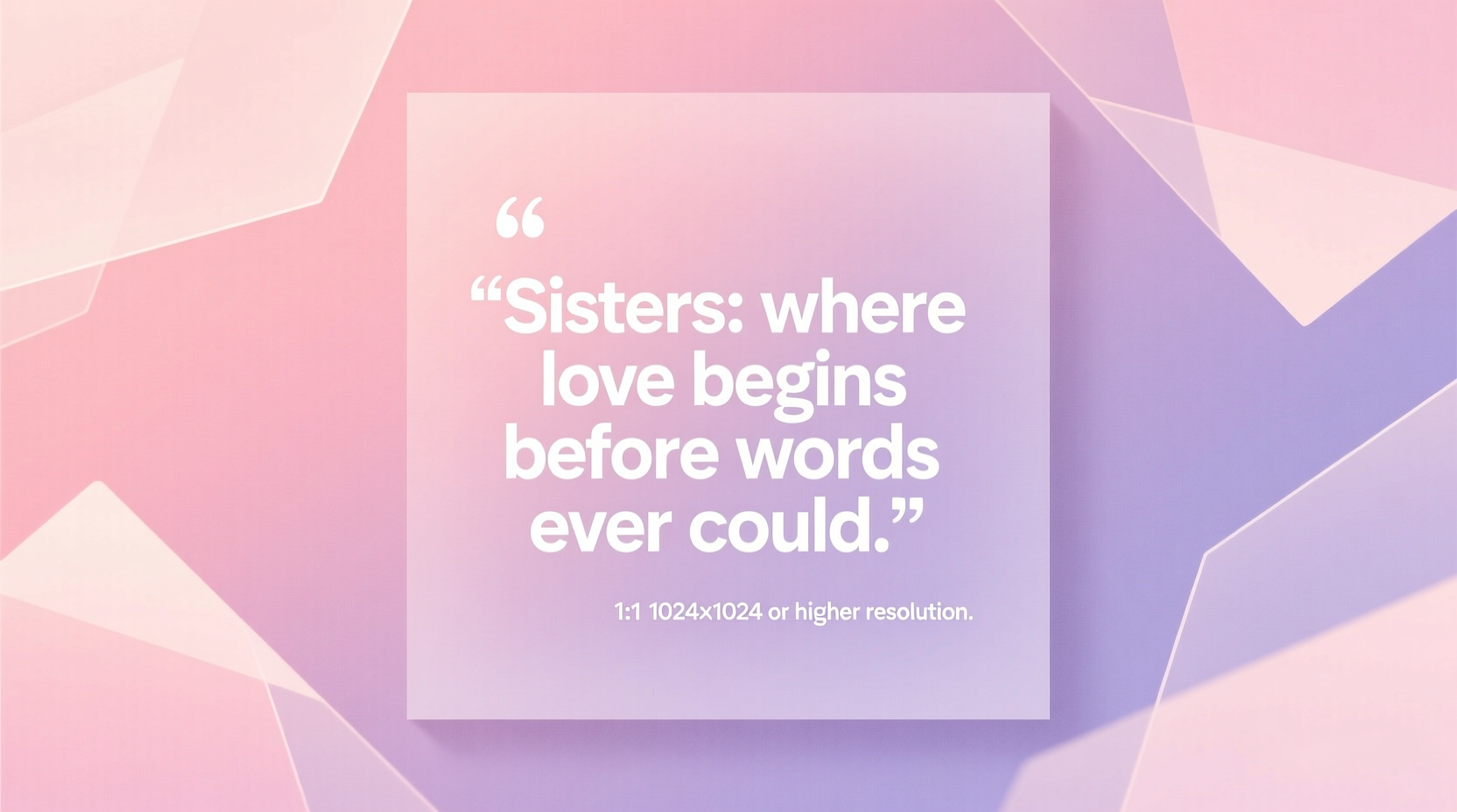 sisterly love quotes