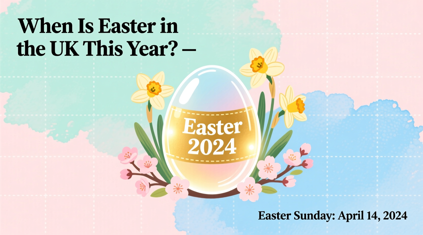 when is easter in the uk this year