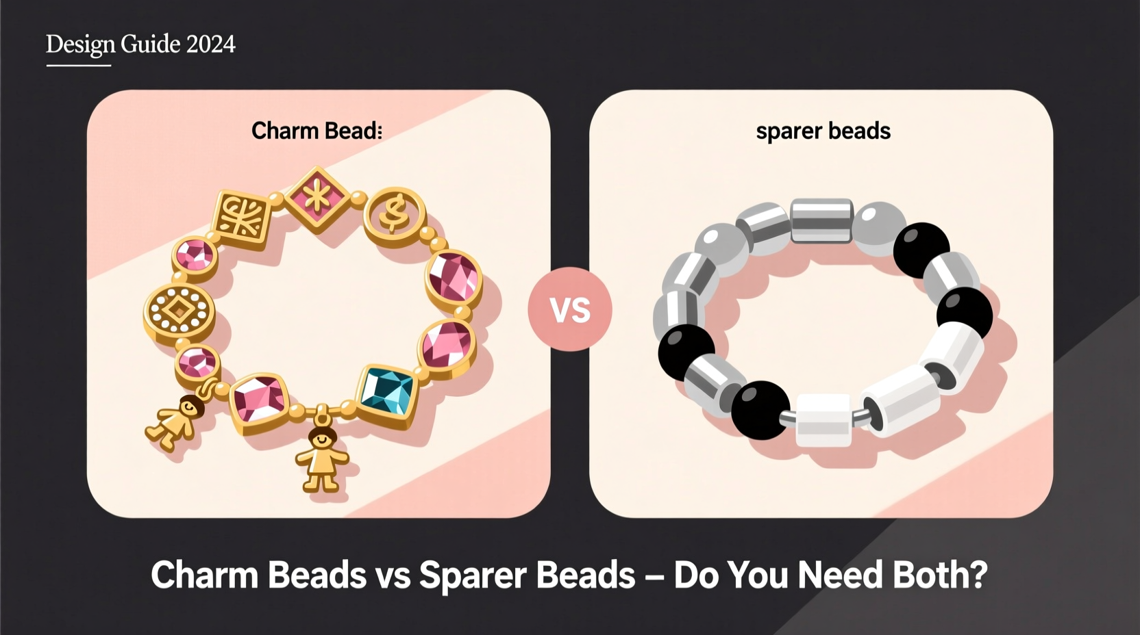 charm beads vs spacer beads on bracelets do i really need both