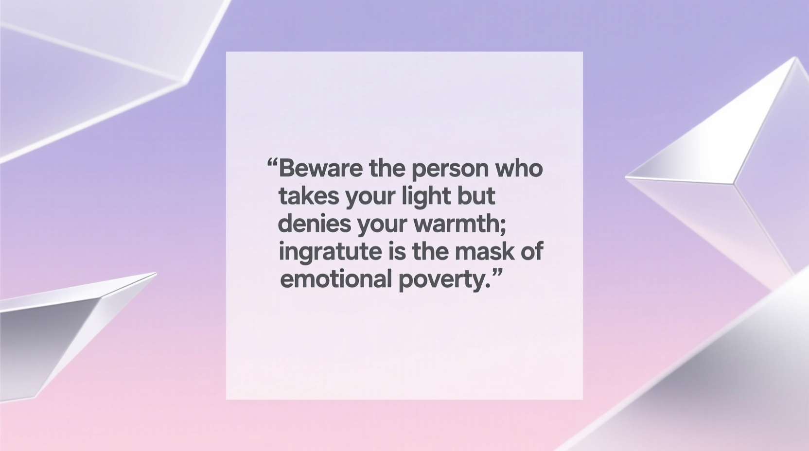 ungrateful people quotes