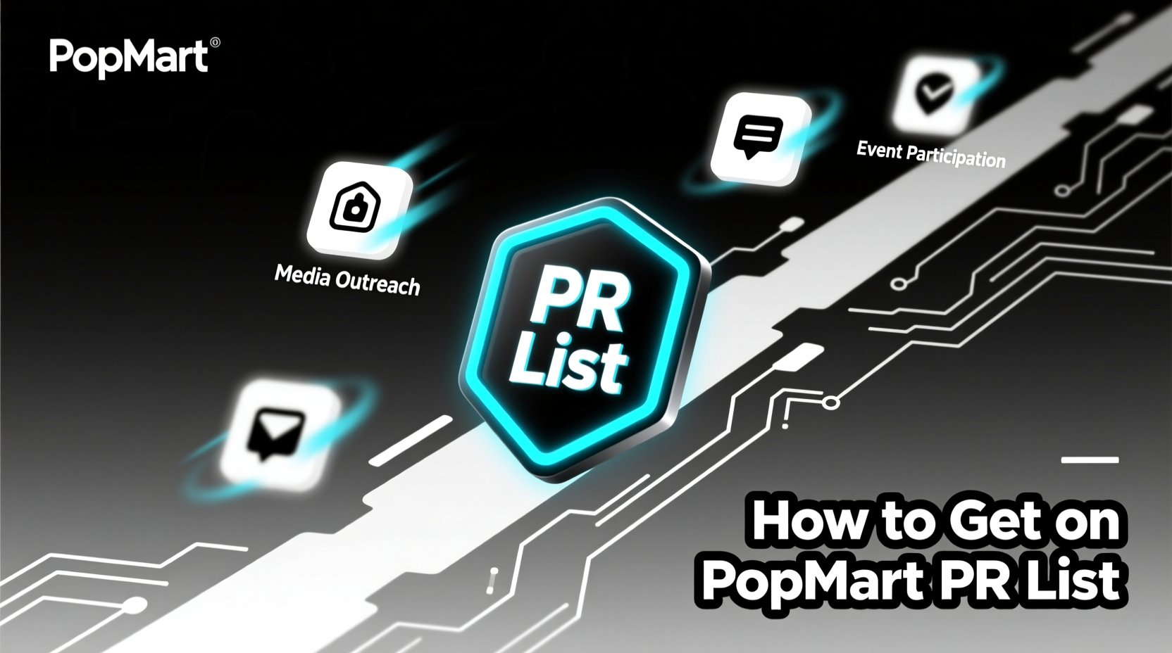 how to get on popmart pr list