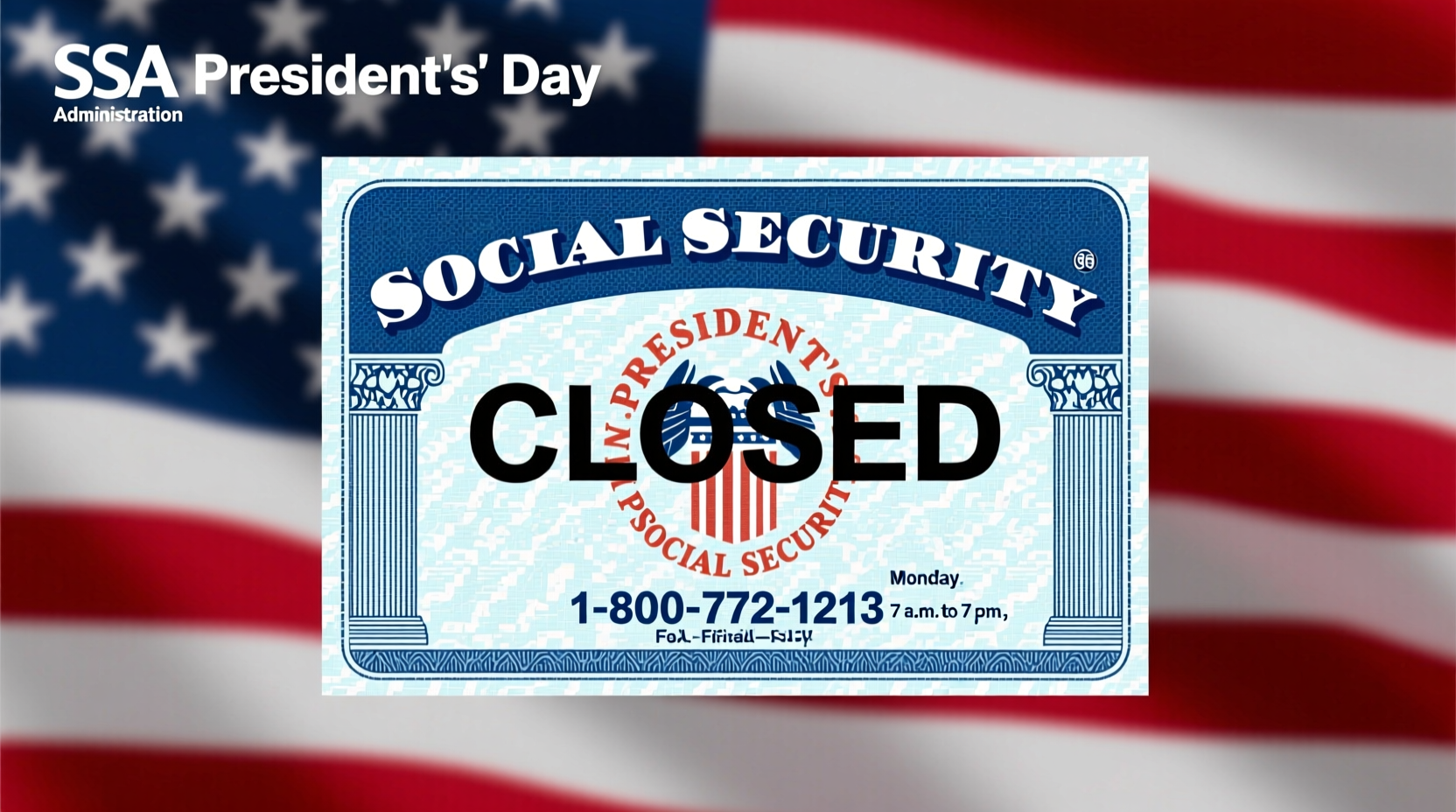 is social security open on presidents day