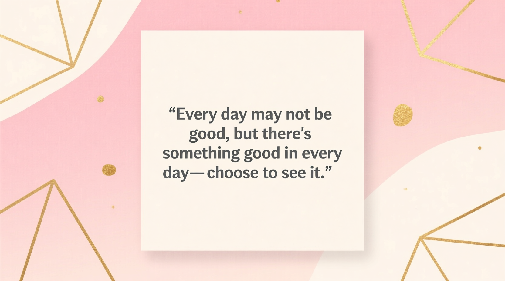 happy encouraging quotes