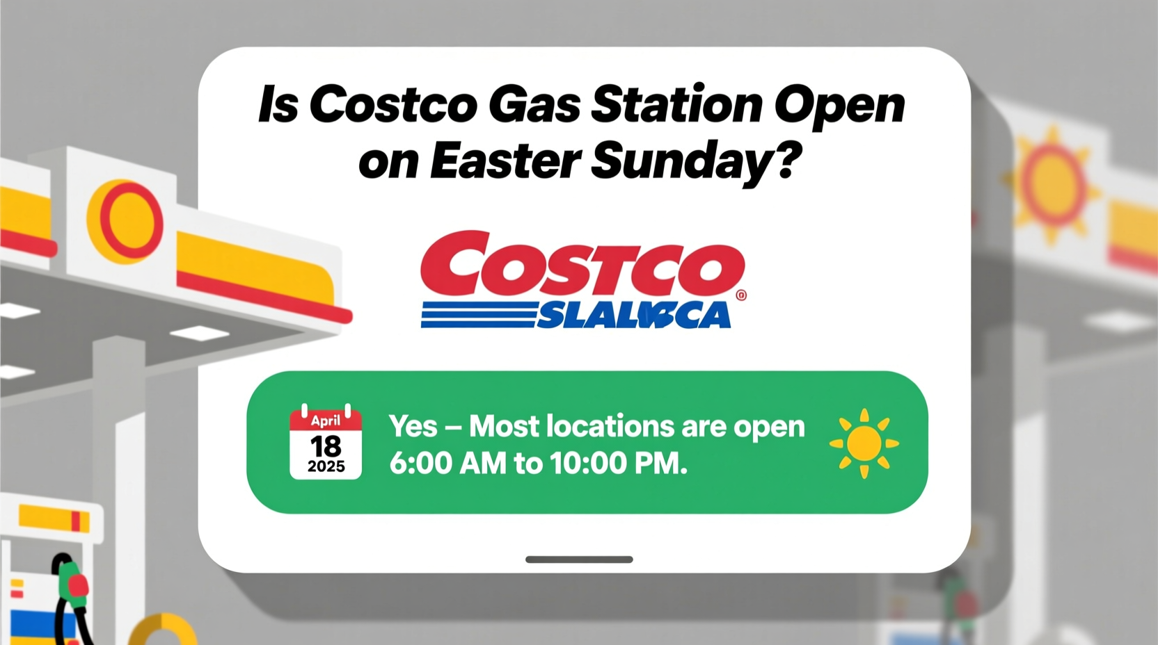 is costco gas station open on easter sunday