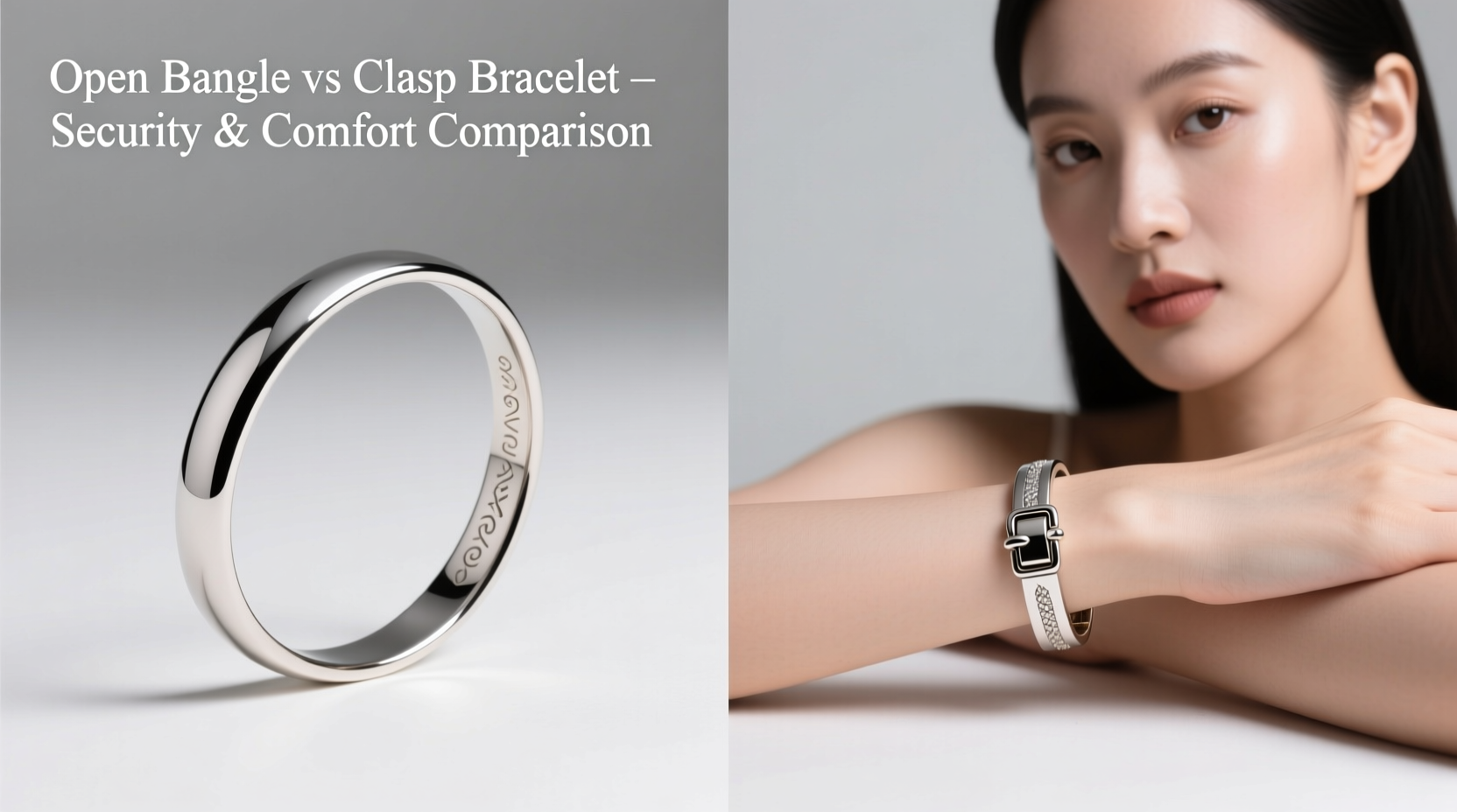 open bangle vs clasp bracelet which is more secure comfortable