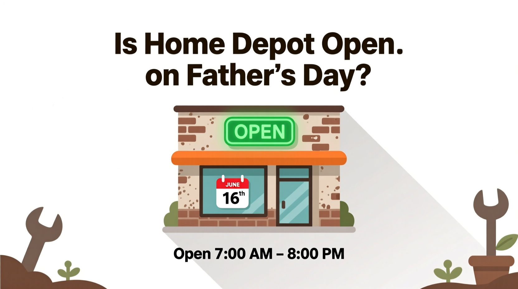 is home depot open on fathers day