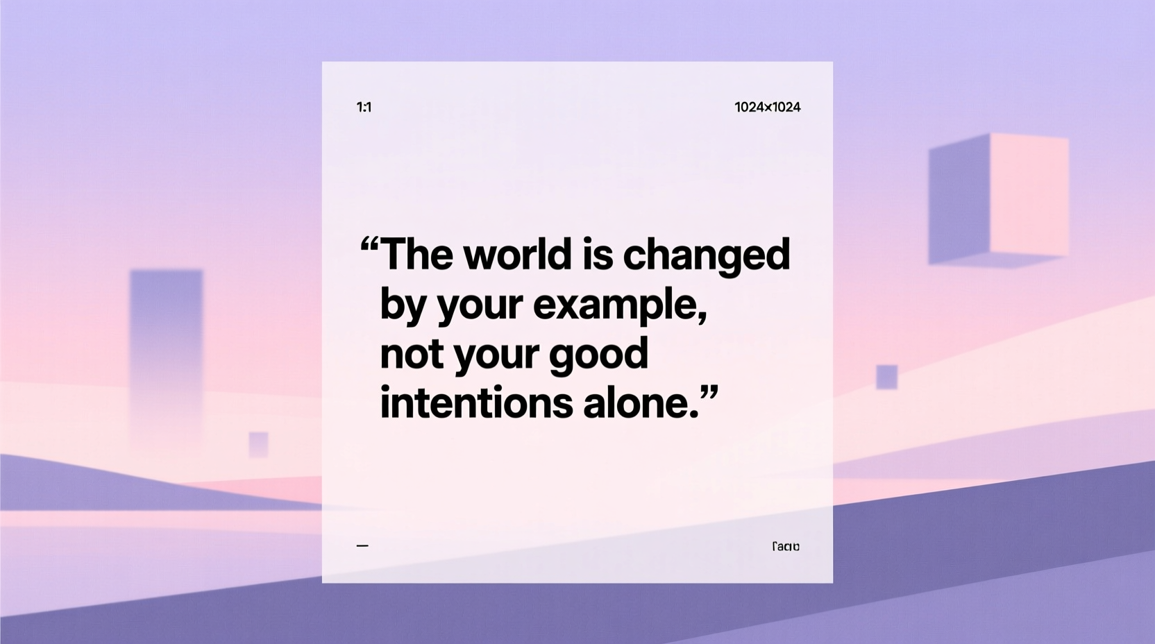 Intentions Are Good Quotes: Wisdom \u0026 Inspiration, image size:1664x928
