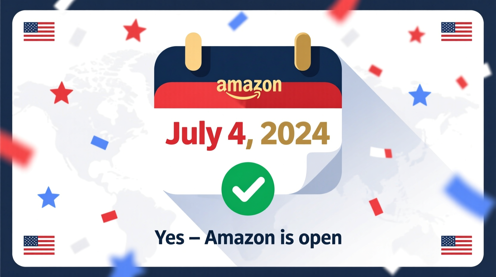 is amazon open on the 4th of july