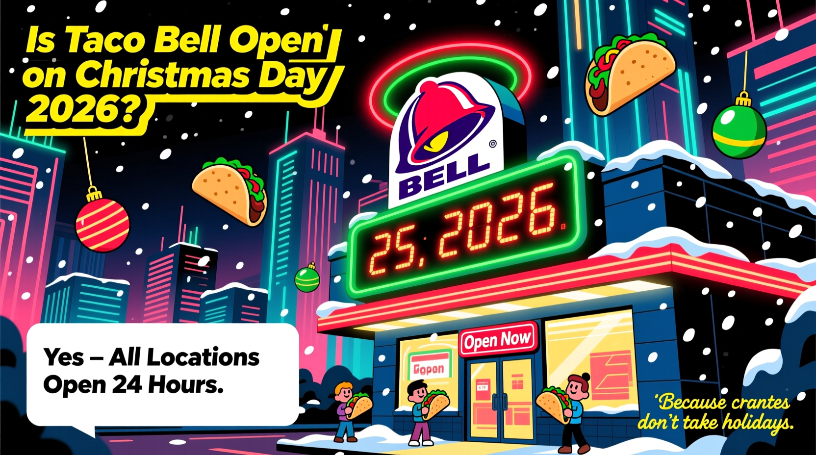 is taco bell open on christmas day 2026