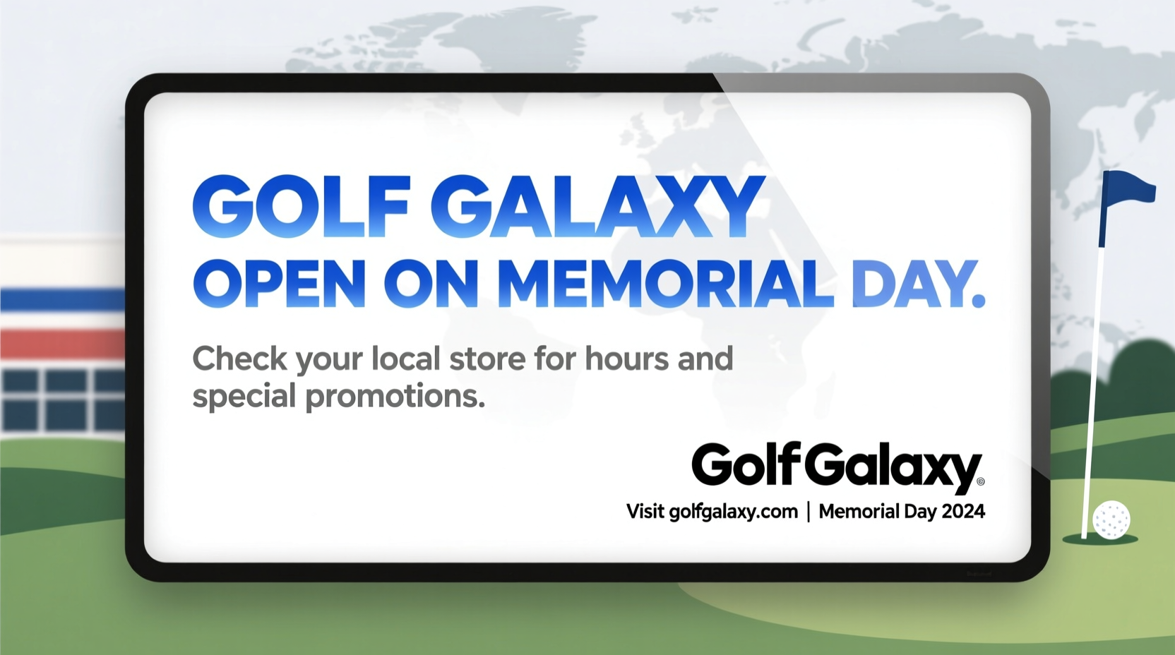 is golf galaxy open on memorial day
