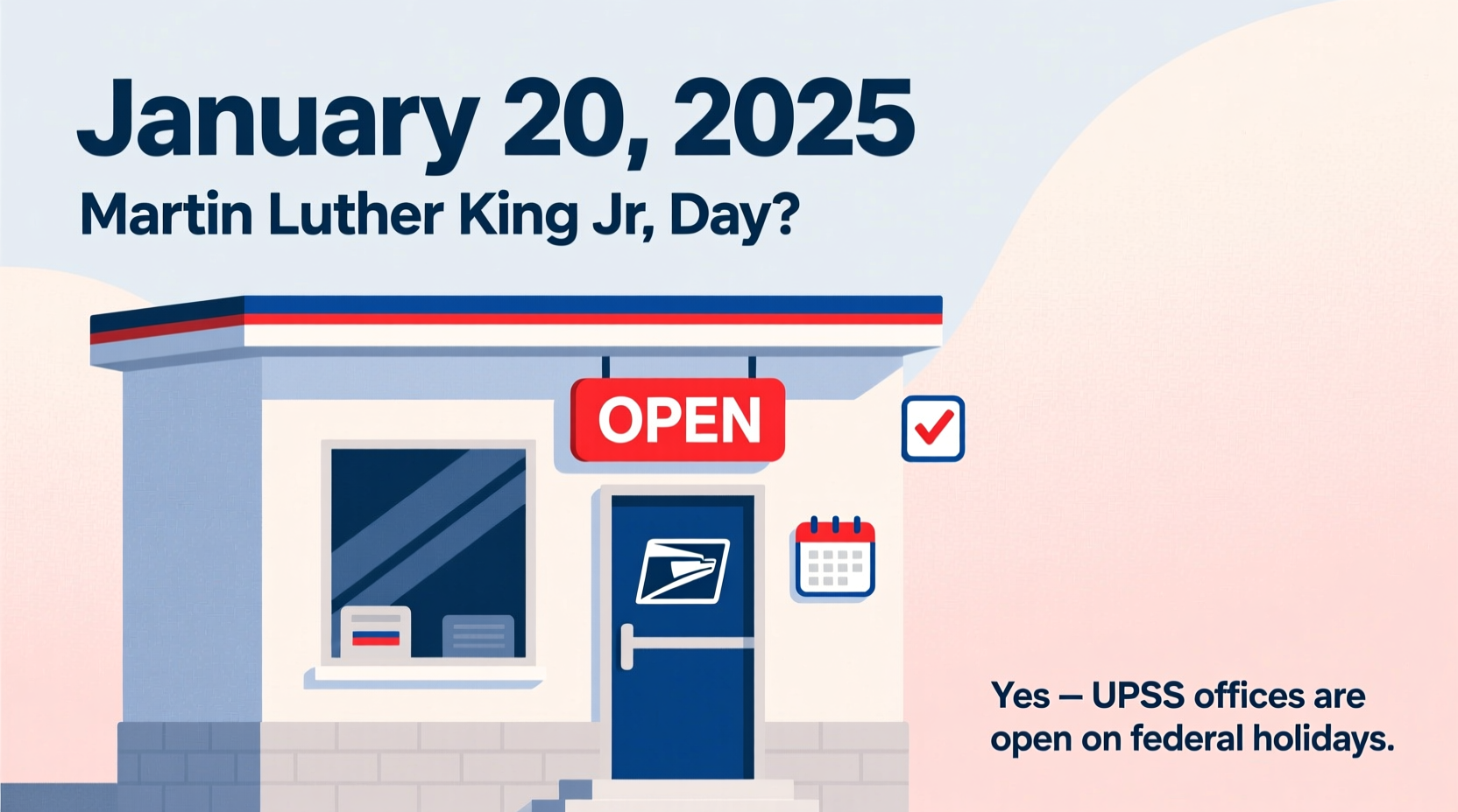 is the post office open on martin luther king holiday
