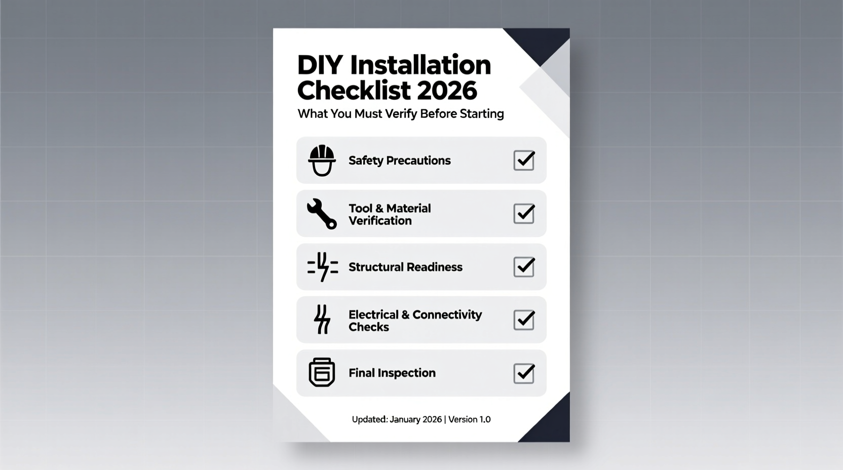 DIY Installation Checklist 2026: What You Must Verify Before Starting